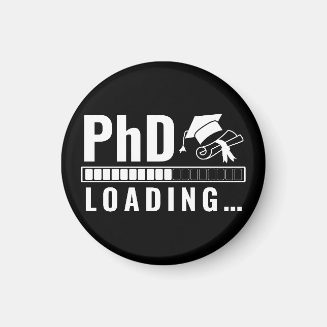 Phd Loading Bar Graduate Student Black White Funny Magnet (Front)