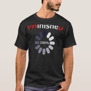 Phd Loading Doctor Graduation T-Shirt