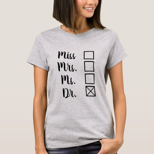PhD/MD Terminal Degree Women's Options Feminist T-Shirt (Front)