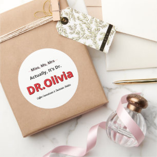 PHD Mother Funny Doctorate Graduation Gift For Her Classic Round Sticker