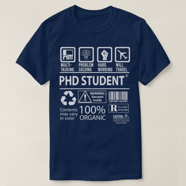 Phd Student 2 T-Shirt (Design Front)