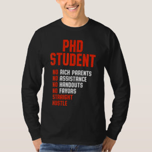 PhD Student Dissertation Doctorate Graduation 22 T-Shirt