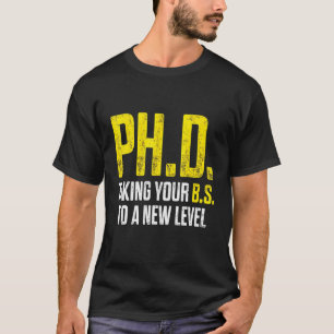 PhD Student Dissertation Doctorate Graduation 9 T-Shirt