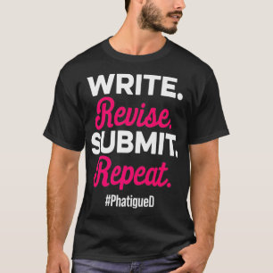 PhD Student Dissertation Doctorate Graduation Prem T-Shirt