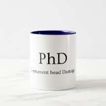 PhD Student Life Permanent Head Damage