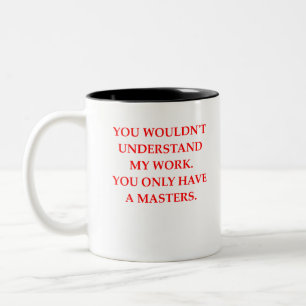 PHD Two-Tone COFFEE MUG