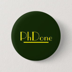 PhDone green/yellow 6 Cm Round Badge