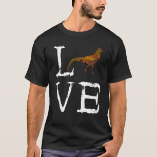 Pheasant Hunting Love Pheasant Hunting Bird Hunter T-Shirt