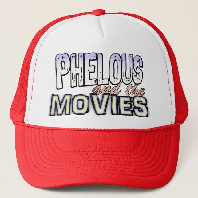 Phelous and the Movies Hat (Front)
