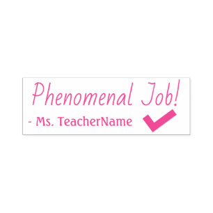 "Phenomenal Job!" Instructor Rubber Stamp