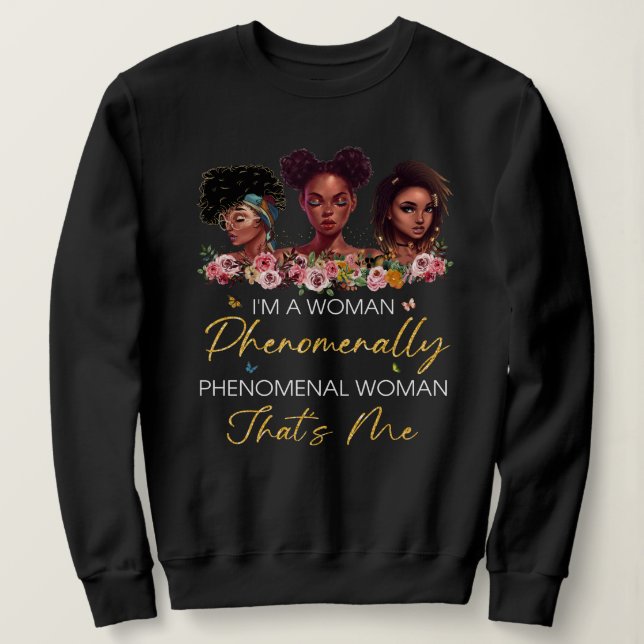 Phenomenal Woman Basic Sweatshirt (Design Front)
