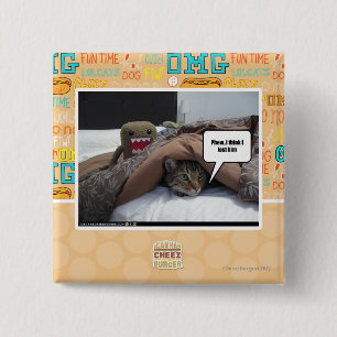 Phew I think I lost him 15 Cm Square Badge