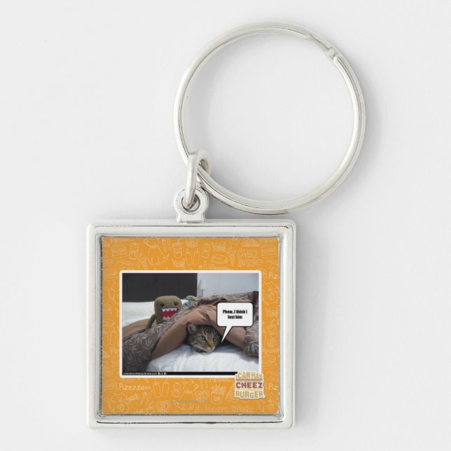 Phew I think I lost him Key Ring (Front)