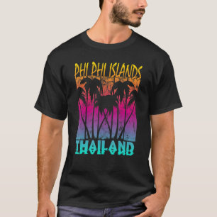 Phi Phi Islands Thailand T-Shirt