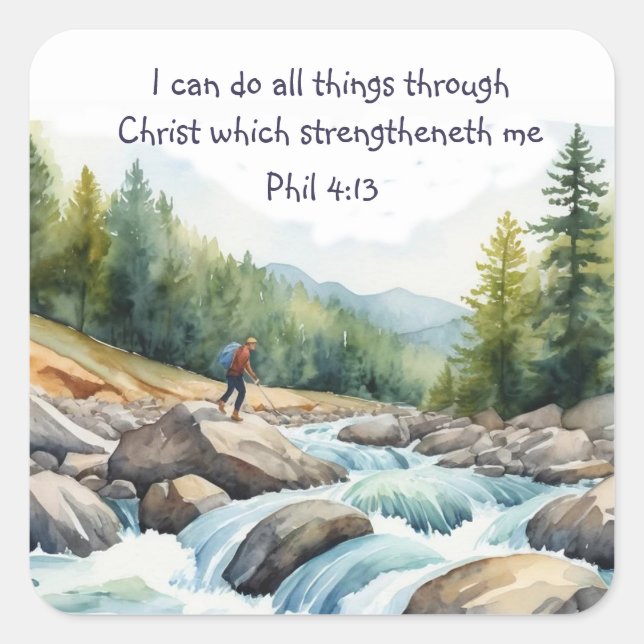 Phil 4:13 I can do all things through Christ Square Sticker (Front)