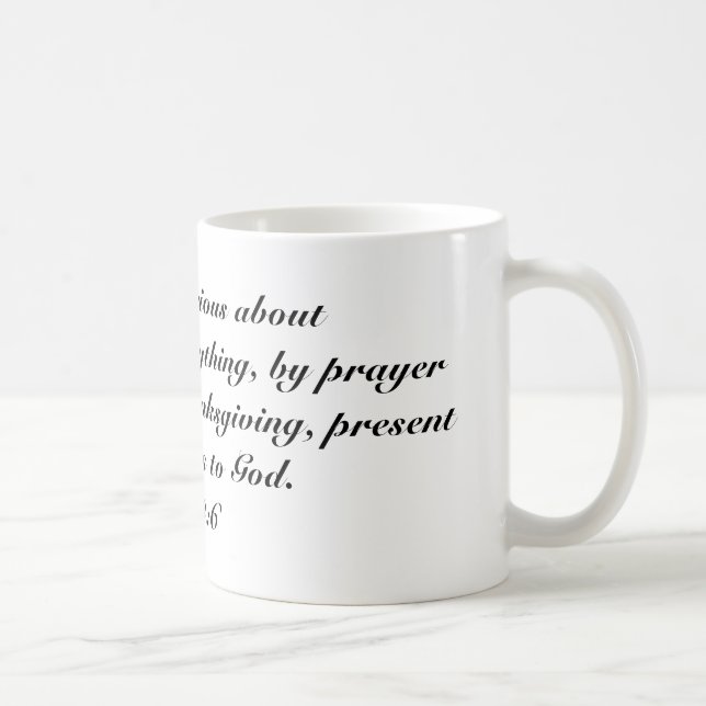 Phil 4:6 coffee mug (Right)
