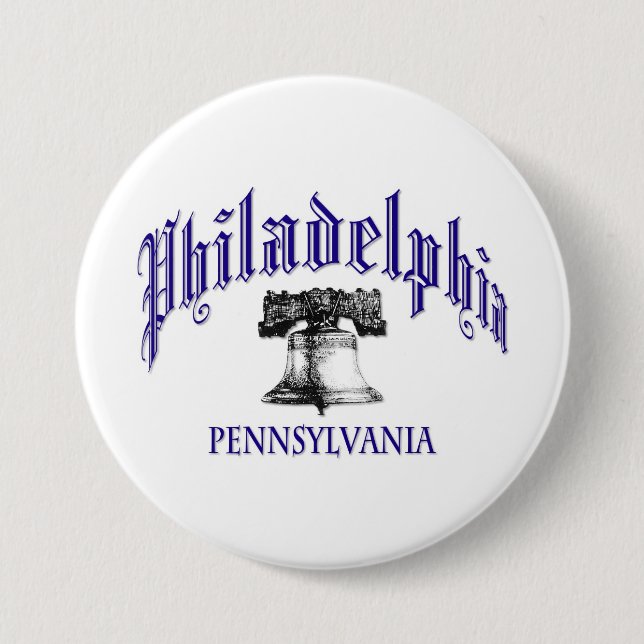 Philadelphia Pennsylvania 7.5 Cm Round Badge (Front)