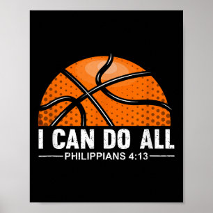 Philipans 4 13 I Can Do All Things Christian Baske Poster
