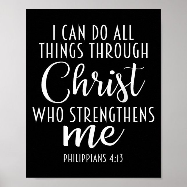 Philipans 4_13 Jesus _ I Can Do All Things Through Poster (Front)
