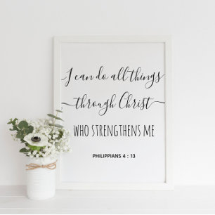 Philipians 4 : 13 Simple Christian Quote  Poster
