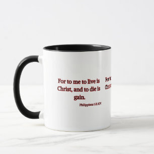 Philippians 1:21 KJV Bible Scripture Two-Tone Mug