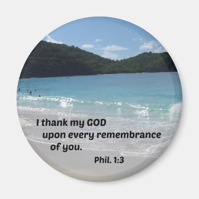Philippians 1:3 I thank my God upon every Magnet (Front)