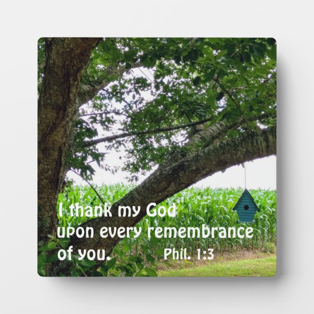 Philippians 1:3 I thank my God upon every  Plaque (Front)