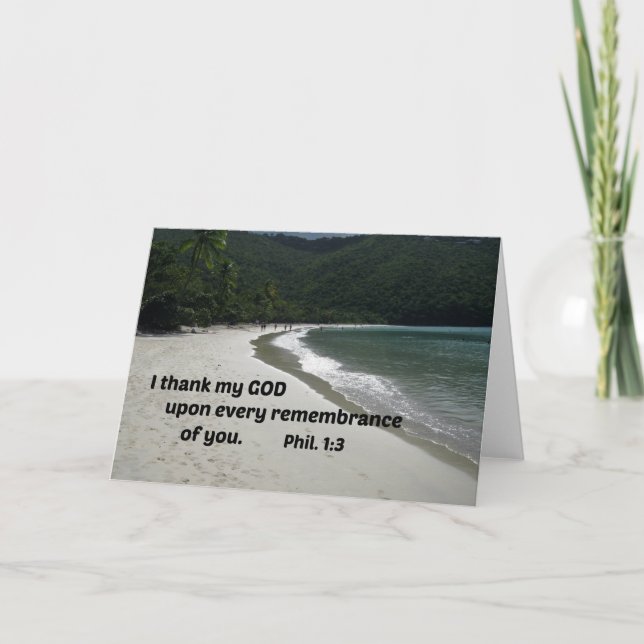 Philippians 1:3 I thank my God upon every You Card (Front)