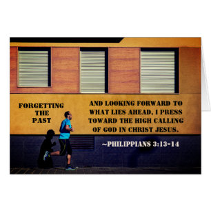 Philippians 3:13-14 Forgetting the Past Card