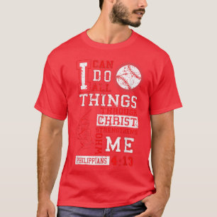 Philippians 413 Baseball Motivation Baseball Vinta T-Shirt