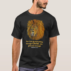 Philippians 413 Christian Bible Verse Christian L T-Shirt