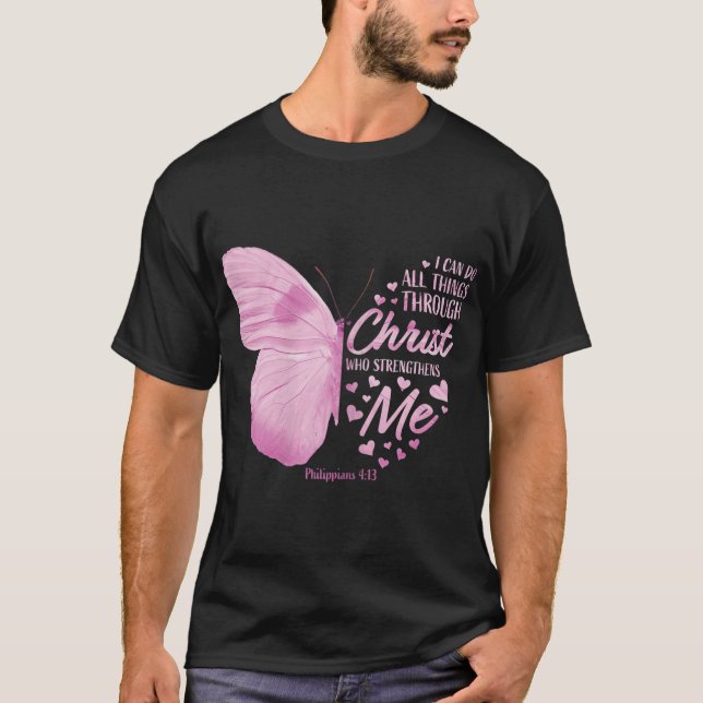 Philippians 413 Christian Bible Verse Gifts Women T-Shirt (Front)