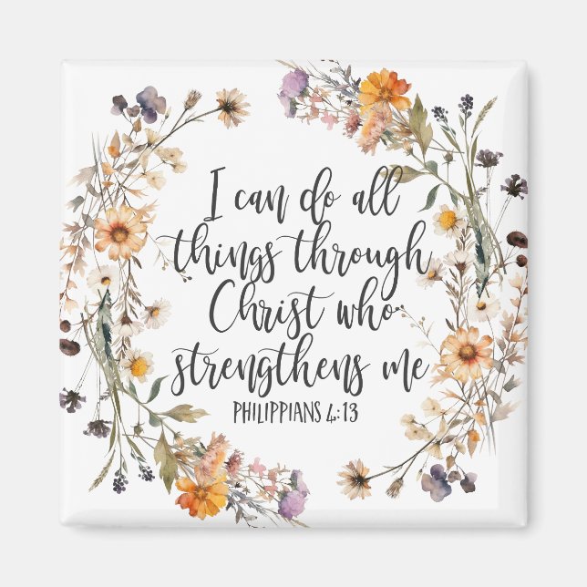 Philippians 4:13 Bible Scripture Verse Floral Boho Magnet (Front)