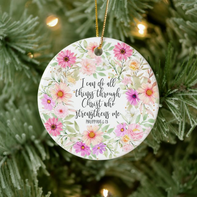 Philippians 4:13 Bible Scripture Verse Floral Ceramic Ornament (Tree)