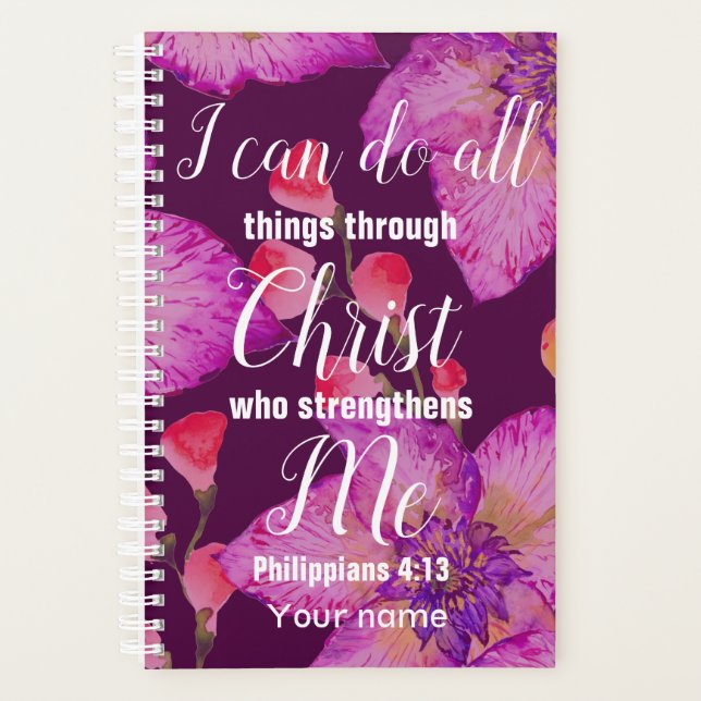 Philippians 4:13 Bible Verse Floral Christian Planner (Front)