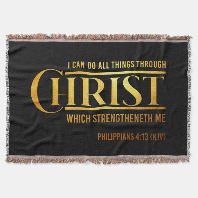 Philippians 4:13 Bible Verse KJV Quote Throw Blanket (Front)