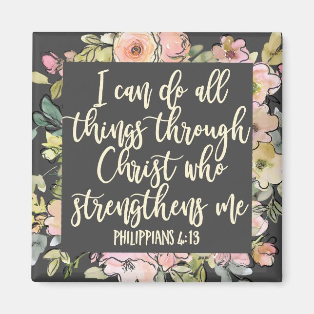 Philippians 4:13 Bible Verse Pretty Pastel Floral Magnet (Front)