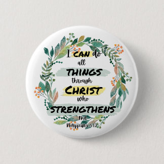 Philippians 4:13 Bible Verse Quote  6 Cm Round Badge