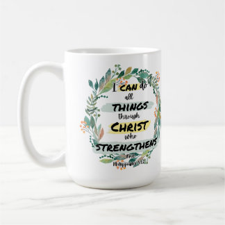 Philippians 4:13 Bible Verse Quote Coffee Mug