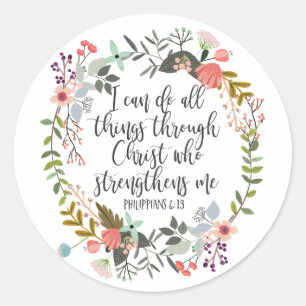 Philippians 4:13 I can do all things Classic Round Sticker