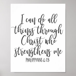 Philippians 4:13 I can do all things Poster