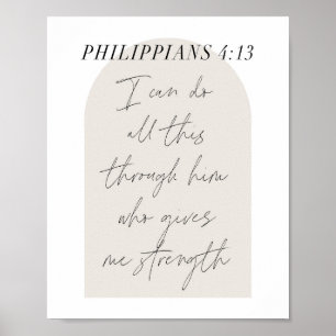 Philippians 4:13 Minimal Boho Beige Arch Script Poster