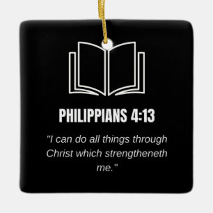 Philippians 4:13 Minimalist Bible Verse KJV Quote Ceramic Ornament