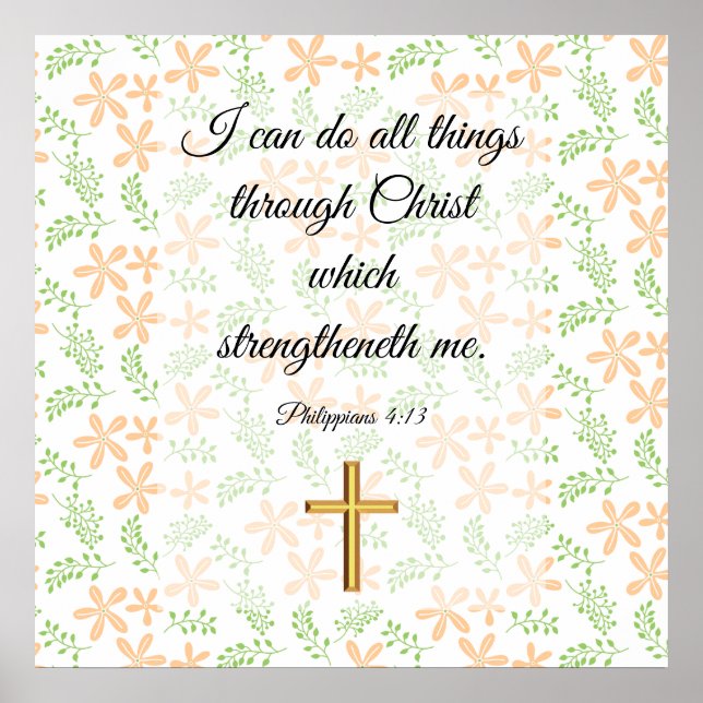 Philippians 4:13 Poster (Front)
