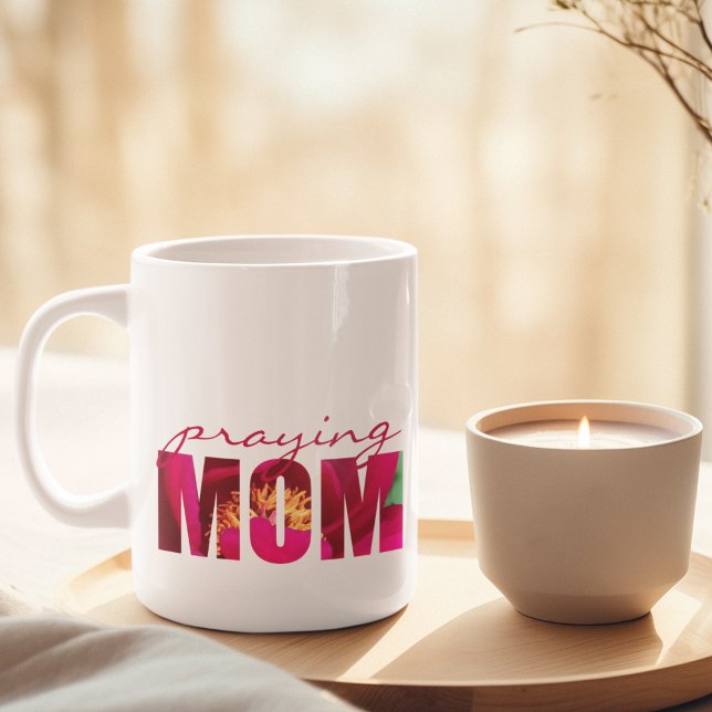 Philippians 4:13 Praying Mum Custom Pink Floral Coffee Mug (Customize inspirational quote praying mom mug for Bible Verse Christian praying mothers day gift.)