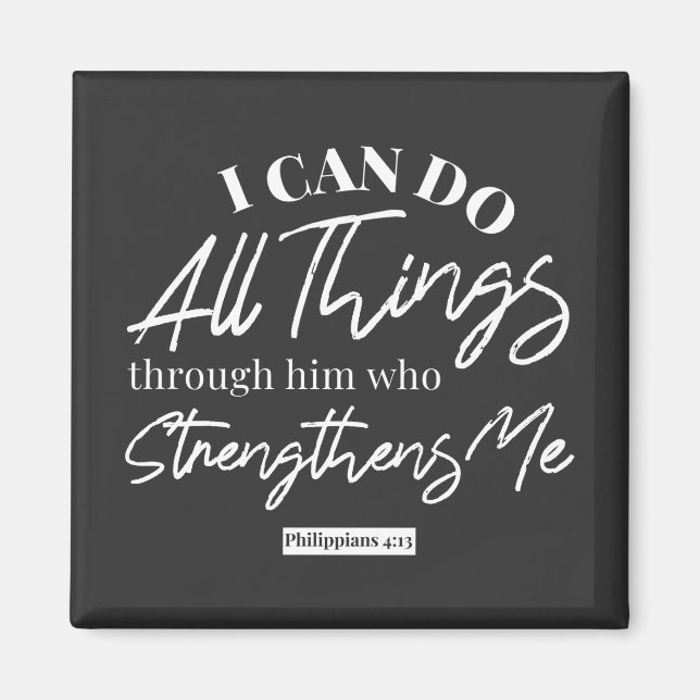 Philippians 4:13 quotes black ver magnet (Front)