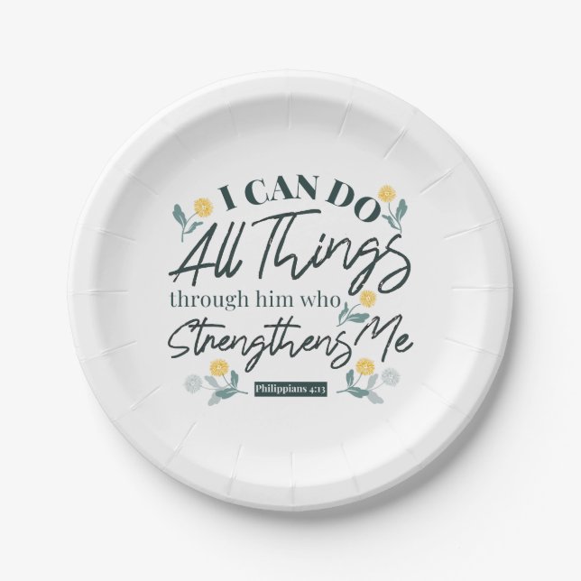 Philippians 4:13 with floral art white ver paper plate (Front)