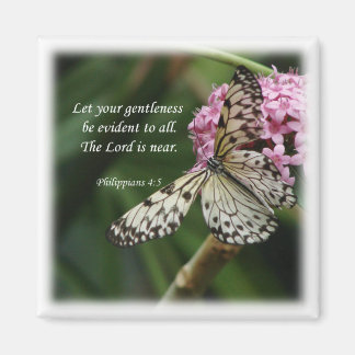 Philippians 4:5 Butterfly Flowers Magnet