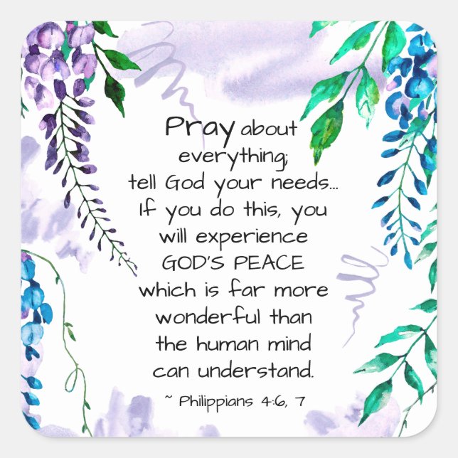 Philippians 4:6-7 Pray about Everything Square Sticker (Front)
