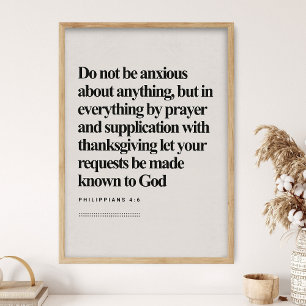 Philippians 4:6, Bible Verse, Modern Bible, Script Poster